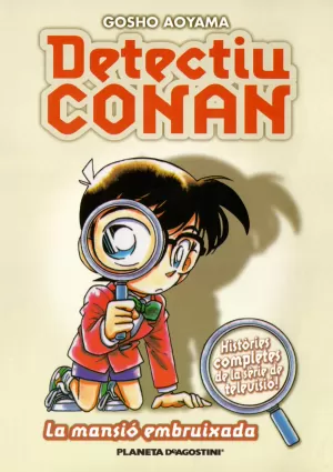 DETECTIU CONAN Nº 02 LA MANSIÓ EMBRUIXADA DETECTIU CONAN Nº 02 LA MANSIÓ EMBRUIXADA