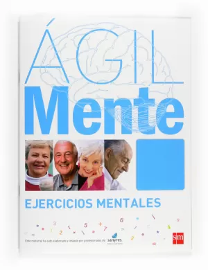 ÁGILMENTE: EJERCICIOS MENTALES. AZUL ÁGILMENTE: EJERCICIOS MENTALES. AZUL