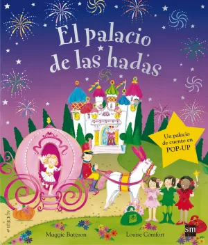 EL PALACIO DE LAS HADAS EL PALACIO DE LAS HADAS
