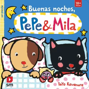 BUENAS NOCHES, PEPE Y MILA BUENAS NOCHES, PEPE Y MILA