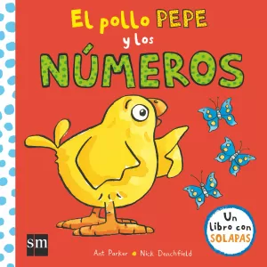 EL POLLO PEPE Y LOS NÚMEROS EL POLLO PEPE Y LOS NÚMEROS