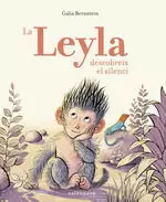 LA LEYLA DESCOBREIX EL SILENCI LA LEYLA DESCOBREIX EL SILENCI