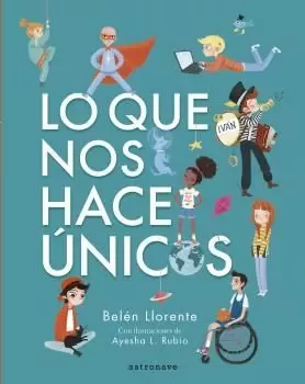 LO QUE NOS HACE ÚNICOS LO QUE NOS HACE ÚNICOS