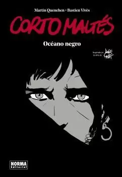 CORTO MALTES. ÓCEANO NEGRO CORTO MALTES. ÓCEANO NEGRO