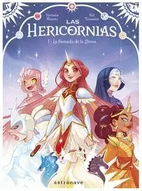 LAS HERICORNIAS 1 LA LLAMADA DE LA DIOSA