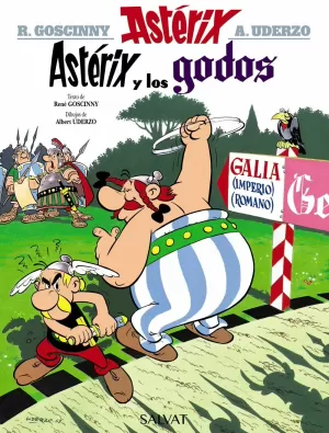 ASTÉRIX Y LOS GODOS ASTÉRIX Y LOS GODOS