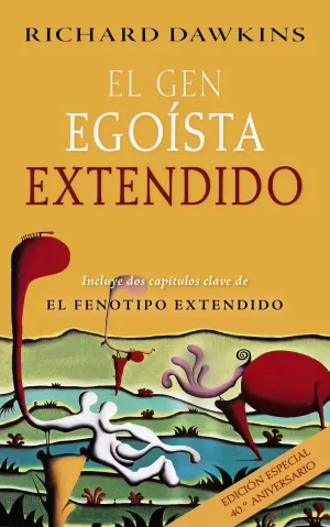 EL GEN EGOÍSTA EXTENDIDO EL GEN EGOÍSTA EXTENDIDO