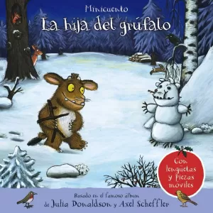 LA HIJA DEL GRÚFALO. MINICUENTO LA HIJA DEL GRÚFALO. MINICUENTO