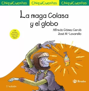 LA MAGA COLASA Y EL GLOBO LA MAGA COLASA Y EL GLOBO