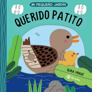 MI PEQUEÑO JARDÍN. QUERIDO PATITO MI PEQUEÑO JARDÍN. QUERIDO PATITO