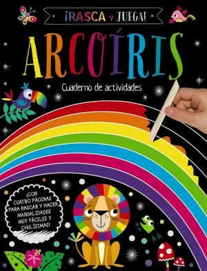 ¡RASCA Y JUEGA! ARCOÍRIS ¡RASCA Y JUEGA! ARCOÍRIS