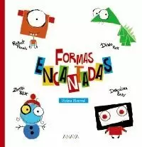 FORMAS ENCANTADAS FORMAS ENCANTADAS