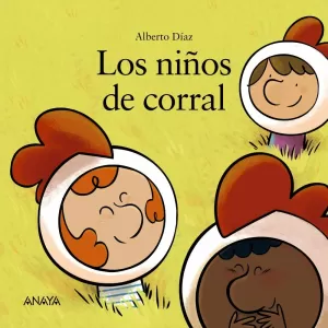 LOS NIÑOS DE CORRAL LOS NIÑOS DE CORRAL