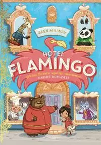 HOTEL FLAMINGO (LIBRO 1) HOTEL FLAMINGO (LIBRO 1)