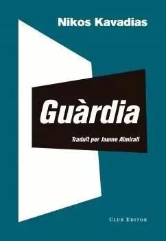 GUÀRDIA GUÀRDIA