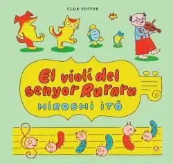 VIOLI DEL SENYOR RURARU, EL