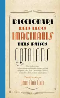 DICCIONARI DE LLOCS IMAGINARIS