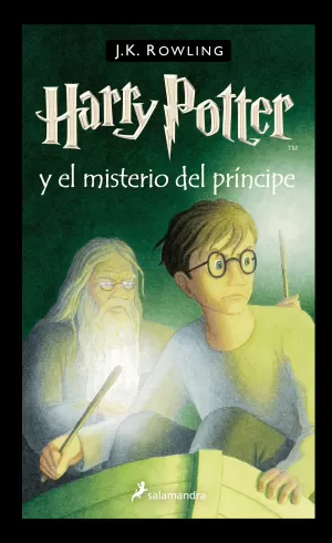 HARRY POTTER Y EL MISTERIO DEL PRÍNCIPE (HARRY POTTER 6) HARRY POTTER Y EL MISTERIO DEL PRÍNCIPE (HARRY POTTER 6)