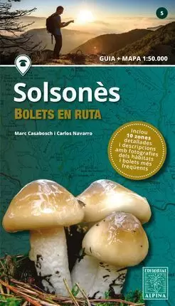 SOLSONÈS BOLETS EN RUTA SOLSONÈS BOLETS EN RUTA