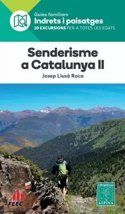 SENDERISME A CATALUNYA II SENDERISME A CATALUNYA II
