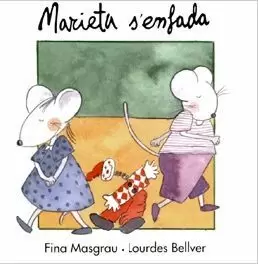 MARIETA S'ENFADA MARIETA S'ENFADA
