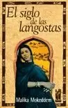 EL SIGLO DE LAS LANGOSTAS EL SIGLO DE LAS LANGOSTAS
