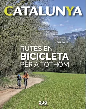 RUTES EN BICILETA PER A TOTHOM