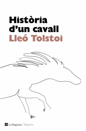 HISTÒRIA D'UN CAVALL HISTÒRIA D'UN CAVALL