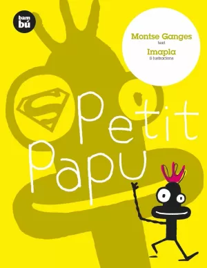 PETIT PAPU PETIT PAPU