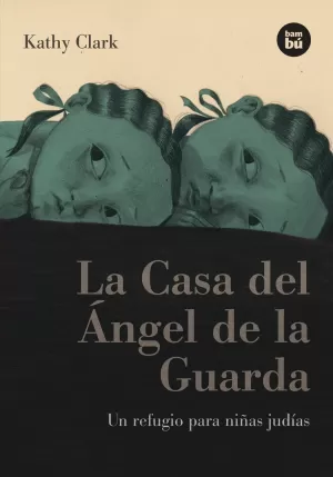 LA CASA DEL ÁNGEL DE LA GUARDA LA CASA DEL ÁNGEL DE LA GUARDA