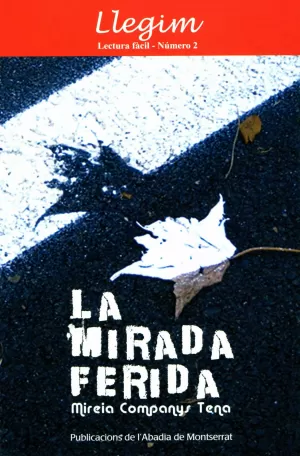 LA MIRADA FERIDA LA MIRADA FERIDA
