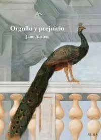 ORGULLO Y PREJUICIO ORGULLO Y PREJUICIO