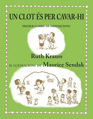UN CLOT ÉS PER CAVAR-HI UN CLOT ÉS PER CAVAR-HI