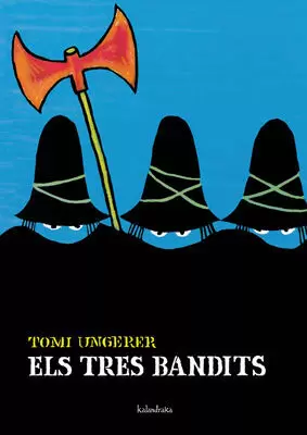 ELS TRES BANDITS ELS TRES BANDITS