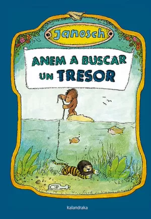ANEM A BUSCAR UN TRESOR ANEM A BUSCAR UN TRESOR