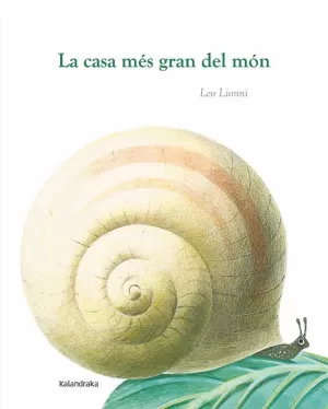 LA CASA MÉS GRAN DEL MÓN LA CASA MÉS GRAN DEL MÓN