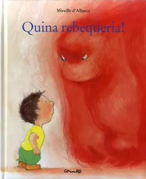 QUINA REBEQUERIA! QUINA REBEQUERIA!