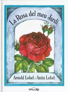 LA ROSA DEL MEU JARDÍ LA ROSA DEL MEU JARDÍ