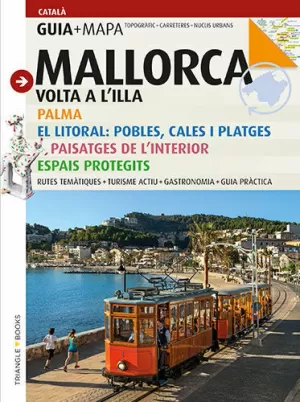 MALLORCA, VOLTA A L'ILLA MALLORCA, VOLTA A L'ILLA