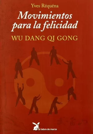 MOVIMIENTOS PARA LA FELICIDAD MOVIMIENTOS PARA LA FELICIDAD