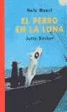 EL PERRO EN LA LUNA