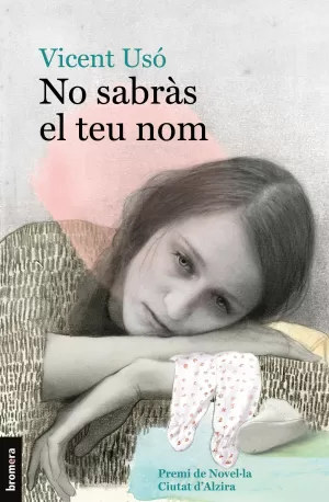 NO SABRÀS EL TEU NOM NO SABRÀS EL TEU NOM