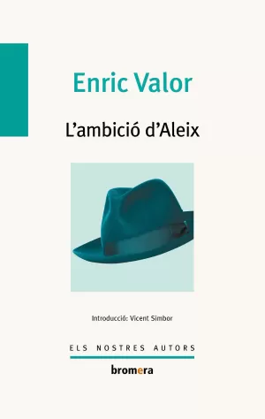 L'AMBICIÓ D'ALEIX L'AMBICIÓ D'ALEIX