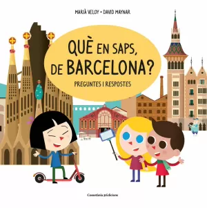 QUE EN SAPS, DE BARCELONA? - PREGUNTES I RESPOSTES