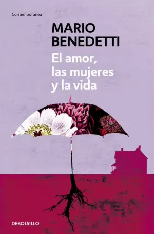 EL AMOR, LAS MUJERES Y LA VIDA EL AMOR, LAS MUJERES Y LA VIDA