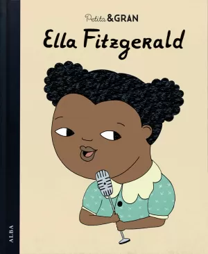 PETITA & GRAN ELLA FITZGERALD PETITA & GRAN ELLA FITZGERALD