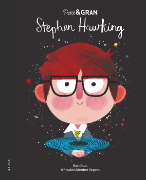 PETIT & GRAN STEPHEN HAWKING PETIT & GRAN STEPHEN HAWKING