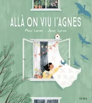 ALLÀ ON VIU L'AGNES ALLÀ ON VIU L'AGNES