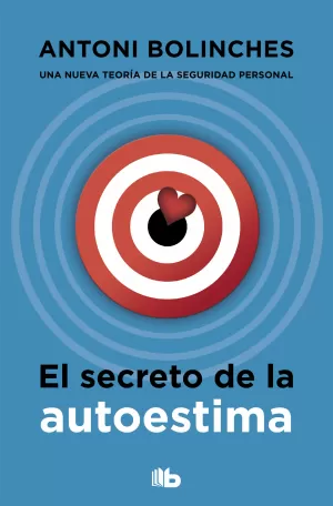 EL SECRETO DE LA AUTOESTIMA EL SECRETO DE LA AUTOESTIMA
