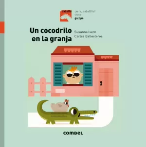 UN COCODRILO EN LA GRANJA - GALOPE UN COCODRILO EN LA GRANJA - GALOPE